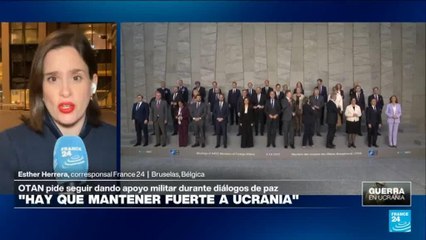 Informe desde Bruselas: OTAN acordó aumentar apoyo a Ucrania en medio de diálogos de paz