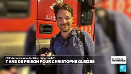 Algérie: Christophe Gleizes condamné en appel à sept ans de prison pour "apologie du terrorisme"