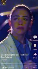 Stop Bulling His Girl, The Boxing King Returns