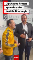 Diputados de Nuevo León apuestan por posible final regia entre Tigres y Rayados