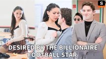 Desired By The Billionaire Football Star (Shortmax ) full
