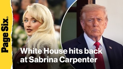 White House hits back at Sabrina Carpenter, quoting her lyrics after ICE video backlash