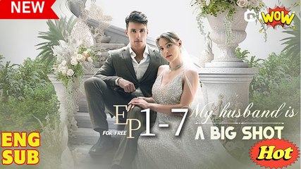 [New] My Husband Is A Big Shot #flextv - Full Movie