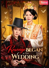 Revenge Began at Her Wedding (2025) - FULL [Eng Sub]