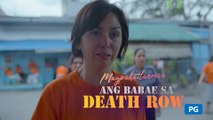 Magpakailanman: Ang Babae sa Death Row