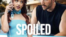Spoiled Rotten Full Movie
