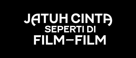 ○ Jatuh Cinta Seperti di Film (2023)