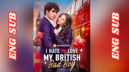 I Hate to Love My British Bad Boy - FULL 73 EP [Engsub]
