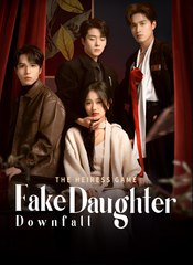 The Heiress Game - Fake Daughter Downfall - Drama FULL MOVIES ENGLISH SUB