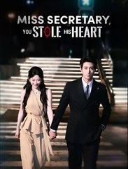 Miss Secretary, You Stole His Heart - Drama FULL MOVIES ENGLISH SUB