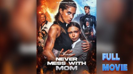 Never Mess With Mom (2025) - FULL [Eng Sub]