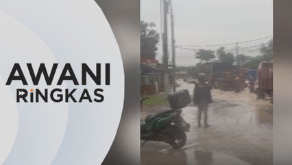 AWANI Ringkas: Susulan banjir sejak awal pagi
