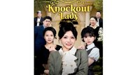 Knockout Lady Full Movie - Full Movies English Sub