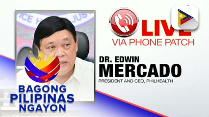 Panayam kay PhilHealth President/CEO, Dr. Edwin Mercado ukol sa paglunsad ng transparency portal ng PhilHealth