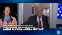 Informe desde Caracas: Maduro confirma llamada con Trump y la califica de "respetuosa"
