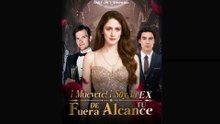 MuéVete! Soy La Ex Fuera De Tu Alcance