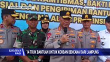 14 Truk Bantuan Untuk Korban Bencana dari Lampung