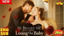 He Begged Me Back After Losing Our Baby