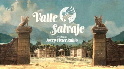 Valle Salvaje Capitulo 313