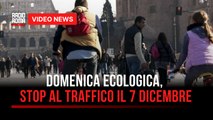 Domenica ecologica, stop al traffico il 7 Dicembre