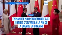 À Pékin, Emmanuel Macron appelle à 