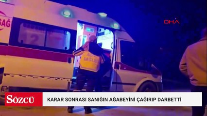Oğluna taksi ile çarpan şoför beraat etti; karar sonrası sanığın ağabeyini çağırıp darbetti