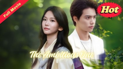 The Ambitious One Tribute To You – Full HD Movie 2025 [EngSub]