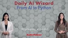 Day 84 Audio-Podcast: Deploying a Model (Overview) – 8 Real Ways to Go Live! | #DailyAIWizard