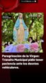 Peregrinación de la Virgen: Tránsito Municipal pidió tener paciencia ante los desvíos vehiculares.