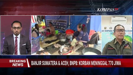 [FULL] BNPB: Bantuan Sudah Didistribusikan ke Seluruh Kabupaten/Kota Terdampak Bencana di Sumatera