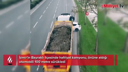 Önüne aldığı otomobili metrelerce sürükledi! Hafriyat kamyonu...