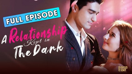 A Relationship Kept in The Dark (2025) [ SHORT DRAMA | FULL ]