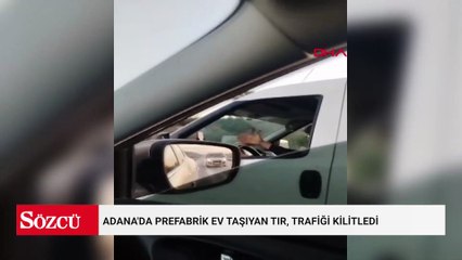 Adana'da prefabrik ev taşıyan TIR, trafiği kilitledi