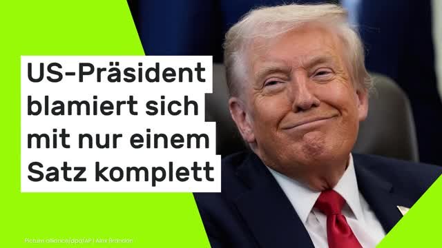 Donald Trump: US-Präsident blamiert sich mit nur einem Satz komplett