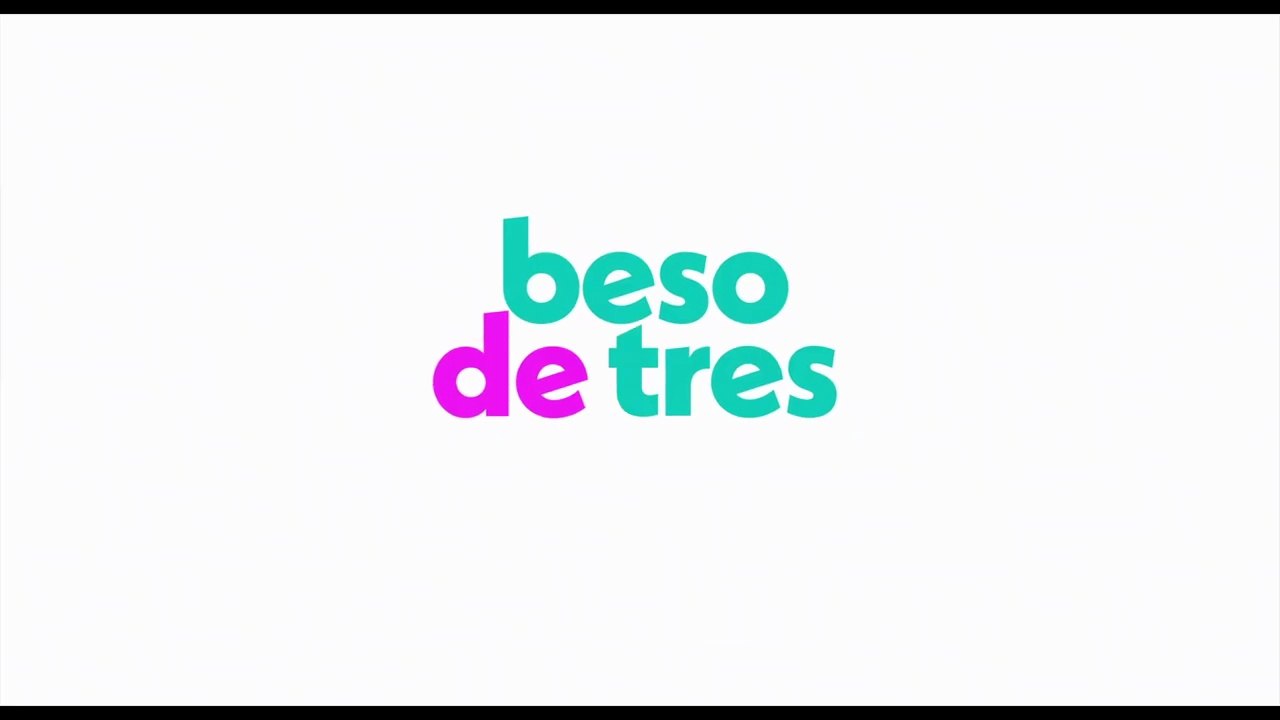 Beso de Tres (TheThreesome) -Trailer Online
