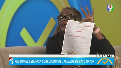 Regidores denuncian corrupción del alcalde de Hato Mayor| El Despertador