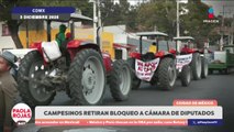 Campesinos comienzan a retirarse de San Lázaro | DPC con Paola Rojas