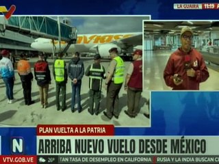 Arriba a Venezuela el vuelo n.° 96 del Plan Vuelta a la Patria proveniente desde México