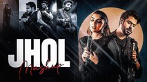 Jhol (Mashup) Annural Khalid x Maanu x Shreya Ghoshal x Arijit Singh