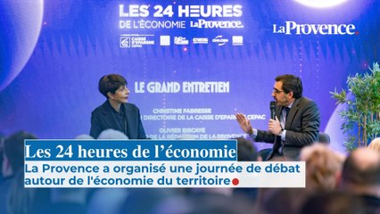 Les 24 heures de l'économie : La Provence a organisé une journée de débat autour de l'économie du territoire