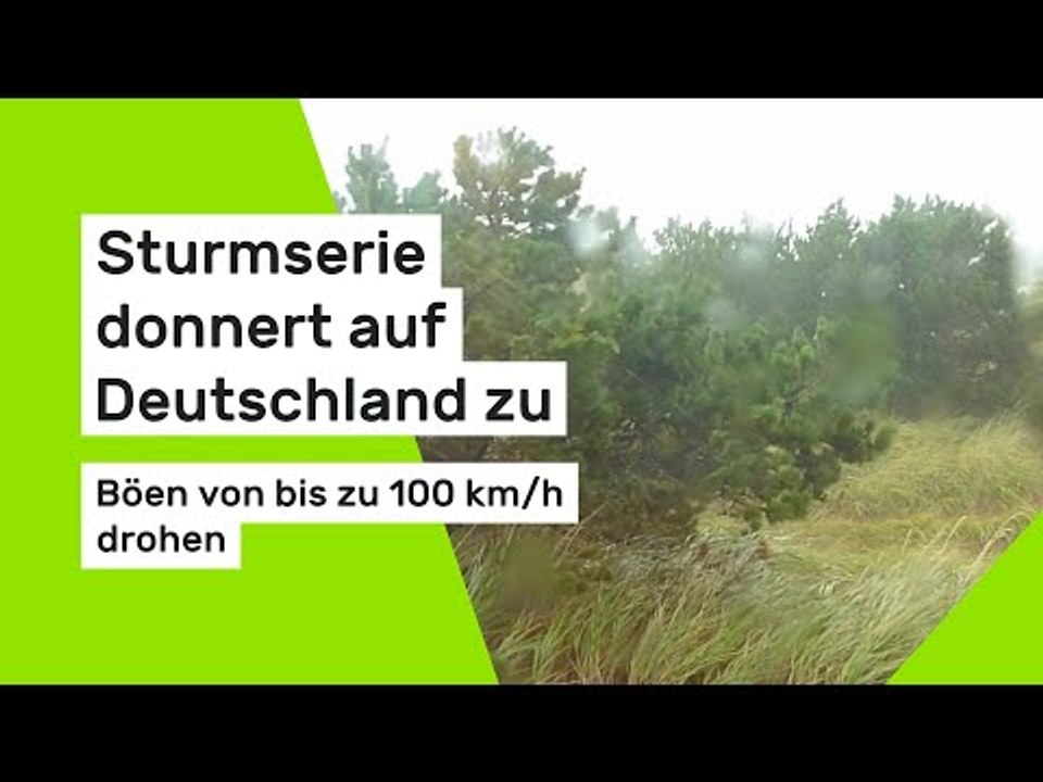 Sturmserie donnert auf Deutschland zu - Böen von bis zu 100 km/h drohen