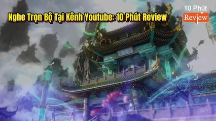 Tiên Nghịch Tập 174~176: Huyết Tổ Truy Sát Tới, Vương Lâm Tính Kế Giết Huyết Tổ-Cao Thủ Tịnh Niết