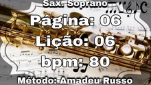 Página: 06 Lição: 06 - Sax. Soprano [80 bpm]