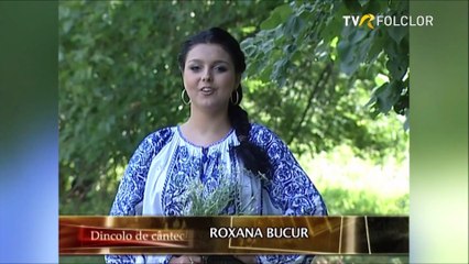 Roxana Bucur - Spune-mi, neica, ce-ai mancat ((Dincolo de cantec - TVR - 2008)