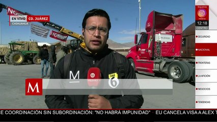Bloquean cruces fronterizos en Ciudad Juárez con tractores y grúas