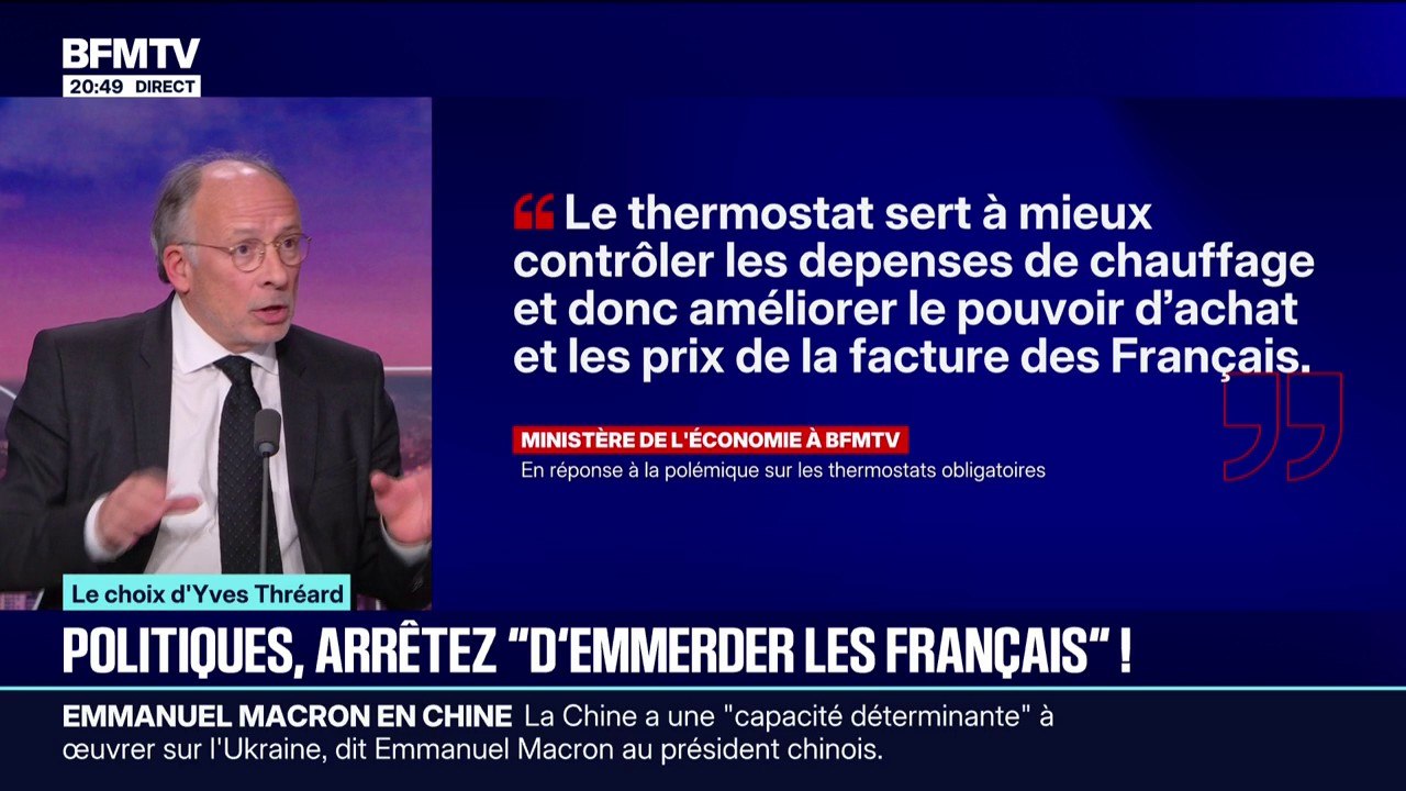 LE CHOIX D'YVES THRÉARD - "Politiques, arrêtez "d''emmerder les Français"!