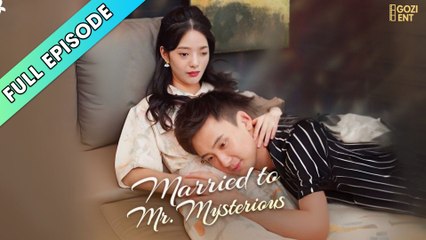 Married To Mr. Mysterious - Full Movie