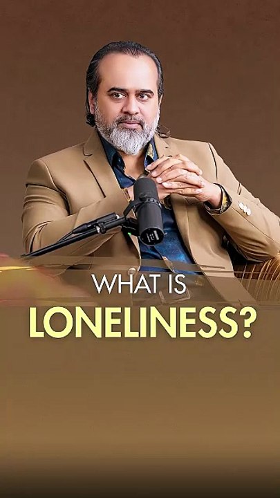 What is Loneliness? || Acharya Prashant