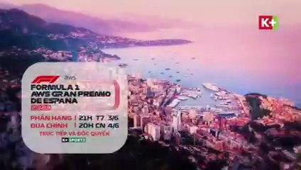 Formula 1 AWS Gran Premio de Espana 2023 | Trailer trên K+SPORT2 HD