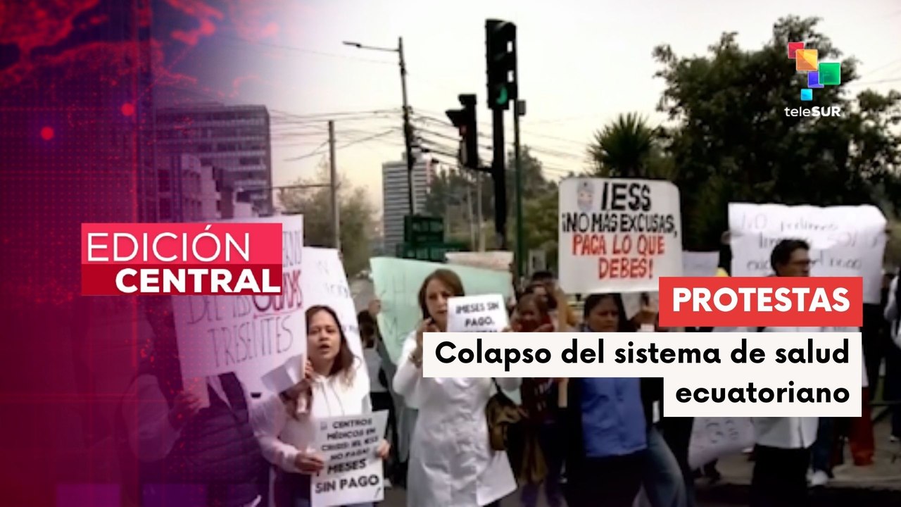 Sector salud protestó ante la falta de pago a las prestadoras de servicios en Ecuador